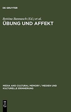 portada Übung und Affekt: Formen des Körpergedächtnisses (Media and Cultural Memory (in German)