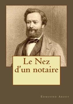 portada Le Nez d'un notaire (en Francés)