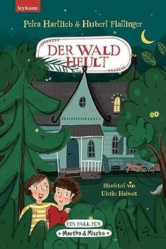 portada Der Wald Heult - ein Fall für Martha & Mischa (in German)