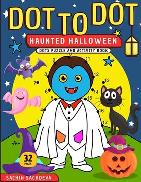 portada Dot To Dot: Haunted Halloween Dots Puzzle and Activity Book (en Inglés)