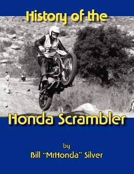 portada history of the honda scrambler (en Inglés)