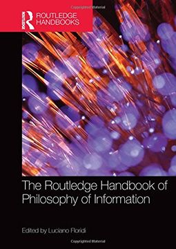 portada The Routledge Handbook of Philosophy of Information (en Inglés)