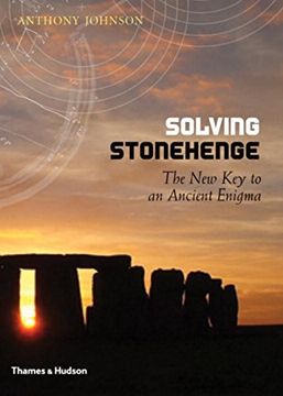 portada Solving Stonehenge: The new key to an Ancient Enigma (en Inglés)