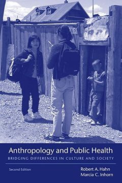 portada Anthropology and Public Health: Bridging Differences in Culture and Society (en Inglés)