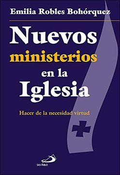 portada Nuevos Ministerios en la Iglesia: Hacer de la Necesidad Virtud: 5 (Qué Iglesia)