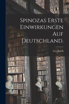 portada Spinozas erste Einwirkungen auf Deutschland.