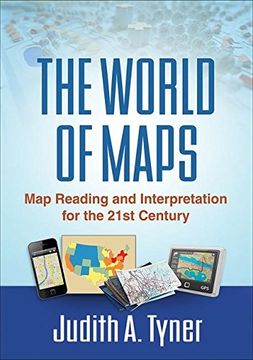 portada The World of Maps: Map Reading and Interpretation for the 21st Century (en Inglés)