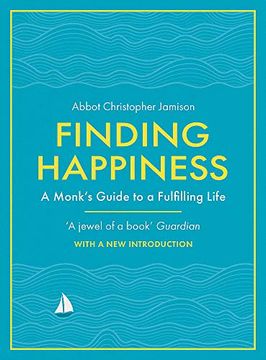 portada Finding Happiness: A Monk'S Guide to a Fulfilling Life (en Inglés)