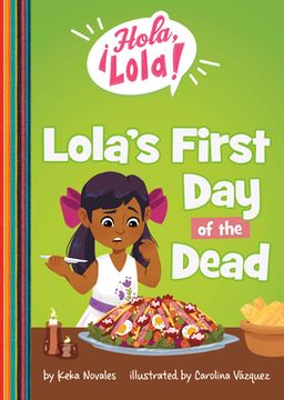 portada Lola's First Day of the Dead
