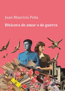 portada Bitacora de Amor o de Guerra (in Spanish)