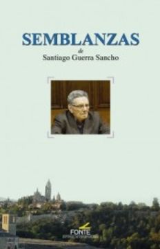 portada Semblanzas De Santiago Guerra Sancho