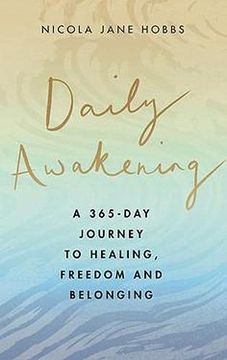portada Daily Awakening: A 365-Day Journey to Healing, Freedom and Belonging (en Inglés)