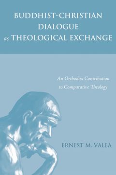 portada Buddhist-Christian Dialogue as Theological Exchange