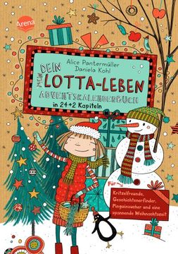 portada Dein Lotta-Leben. Adventskalenderbuch in 24+2 Kapiteln. Für Kritzelfreunde, Geschichtenerfinder, Pinguinsucher und Eine Spannende Weihnachtszeit (in German)