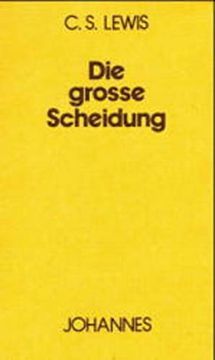 portada Die Grosse Scheidung: Oder Zwischen Himmel und Hölle (in German)