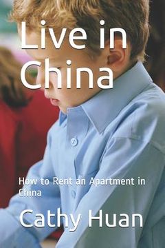 portada Live in China: How to Rent an Apartment in China