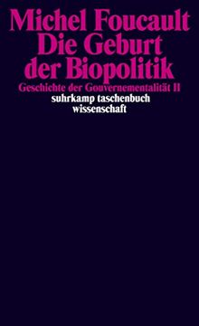 portada Geschichte der Gouvernementalität 2: Die Geburt der Biopolitik (in German)