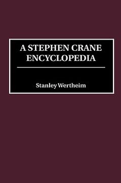 portada a stephen crane encyclopedia (en Inglés)