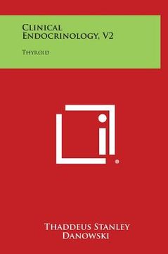 portada Clinical Endocrinology, V2: Thyroid (en Inglés)