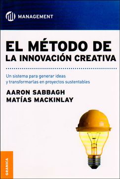 portada El Método de la Innovación Creativa (in Spanish)