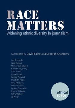 portada race matters: widening ethnic diversity in journalism (en Inglés)