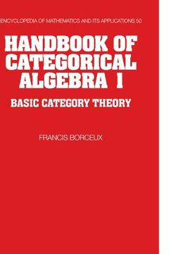portada Handbook of Categorical Algebra: Basic Category Theory v. 1 (Encyclopedia of Mathematics and its Applications) (en Inglés)