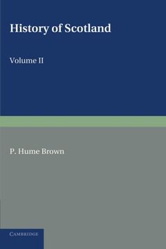portada History of Scotland: Volume 2, From the Accession of Mary Stewart to the Revolution of 1689: To the Present Time (in English)