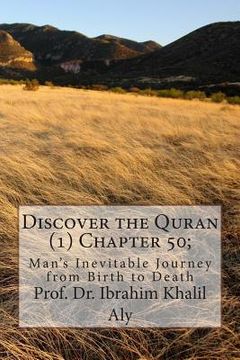 portada Discover the Quran (1) Chapter 50;: Man's Inevitable Journey from Birth to Death (en Inglés)