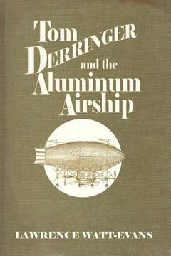 portada Tom Derringer and the Aluminum Airship (in English)