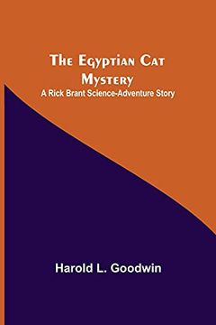 portada The Egyptian cat Mystery: A Rick Brant Science-Adventure Story (en Inglés)