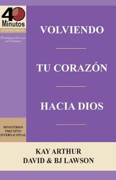 portada Volviendo tu Corazon Hacia Dios (in Spanish)
