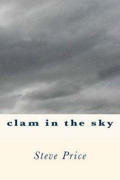 portada Clam In The Sky (en Inglés)