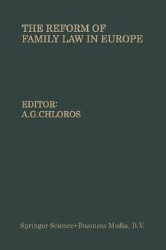 portada The Reform of Family Law in Europe: The Equality of the Spouses--Divorce--Illegitimate Children