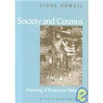 portada Society and Cosmos: Chewong of Peninsular Malaysia (en Inglés)