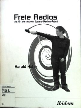 portada Freie Radios als ort der Aktiven Jugend-Medien-Arbeit (in German)