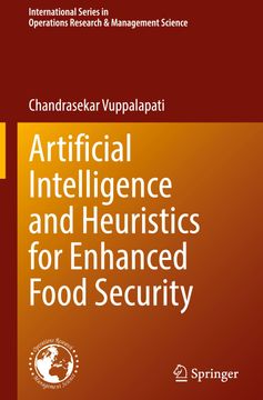 portada Artificial Intelligence and Heuristics for Enhanced Food Security (en Inglés)