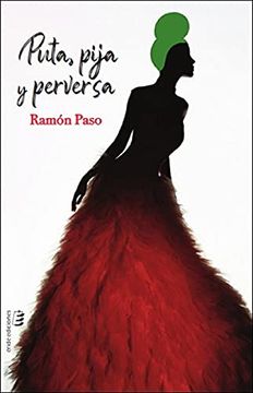 portada Puta, Pija y Perversa (in Spanish)