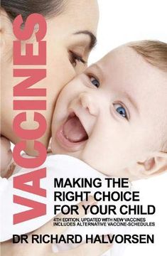 portada Vaccines: Making the Right Choice for Your Child (en Inglés)