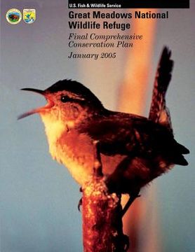 portada Great Meadows National Wildlife Refuge Final Comprehensive Conservation Plan (en Inglés)