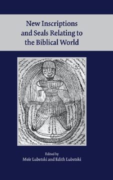 portada New Inscriptions and Seals Relating to the Biblical World (Society of Biblical Literature Archaeology and Biblical Studies)