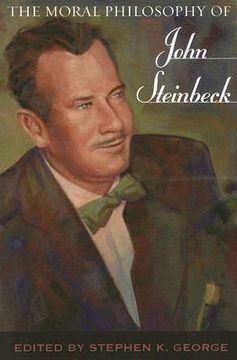 portada the moral philosophy of john steinbeck (in English)