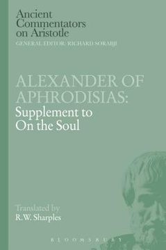 portada Alexander of Aphrodisias: Supplement to on the Soul (en Inglés)
