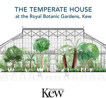 portada The Temperate House at the Royal Botanic Gardens, kew (en Inglés)