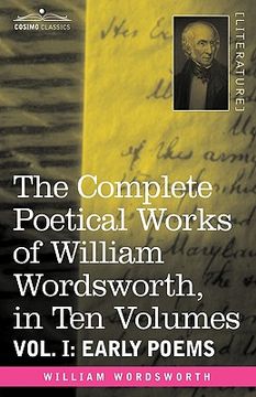 portada the complete poetical works of william wordsworth, in ten volumes - vol. i: early poems (en Inglés)