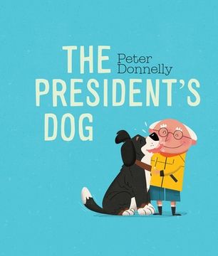 portada The President's Dog Board Book (in English)