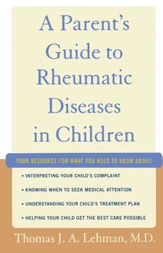 portada A Parent's Guide to Rheumatic Disease in Children (in English)