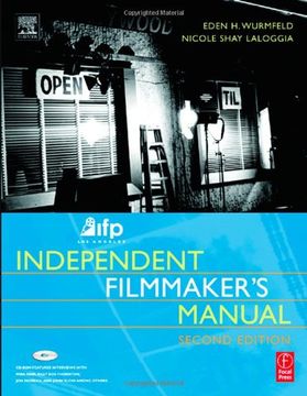 portada Ifp/Los Angeles Independent Filmmaker's Manual (2Nd Ed. ) (Incluye Cd-Rom) (en Inglés)