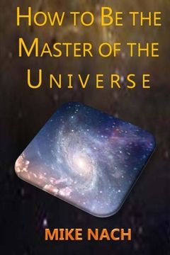 portada HOW to BE the MASTER of the UNIVERSE
