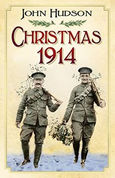 portada Christmas 1914: The First World war at Home and Abroad (en Inglés)