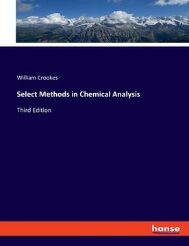 portada Select Methods in Chemical Analysis: Third Edition (en Inglés)